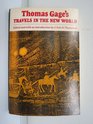 Thomas Gage's Travels in the New World