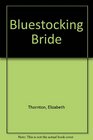 Bluestocking Bride