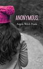 Anonymous (Prequel: The Anonymous Chronicles)