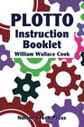 Plotto Instruction Booklet Master the Plotto System in Seven Lessons