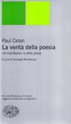 La verit della poesia Il meridiano e altre prose