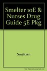 MedicalSurgical Nursing 10e  Nurses Drug Guide 5e