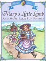 Mary's Little Lamb And More Farm Fun Rhymes  Little Classics  Publications International Ltd