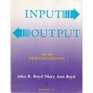 Input/Output for the MultiLevel Classroom