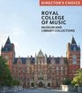 The Royal College of Music Director's Choice