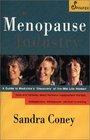 The Menopause Industry A Guide to Medicine's Discovery of the MidLife Woman