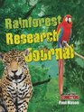 Rainforest Research Journal (Crabtree Connections)