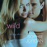 Wild: The Ivy Chronicles