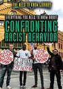 Everything You Need to Know about Confronting Racist Behavior