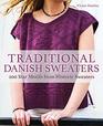 Traditional Danish Sweaters 200 Star Motifs from Historic Sweaters