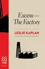 ExcessThe Factory
