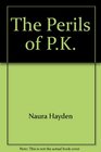 Perils of P K