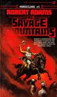 The Savage Mountains (Horseclans #5)