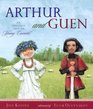 Arthur and Guen An Original Tale of Young Camelot