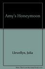 Amy's Honeymoon