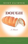 Dough A Memoir