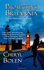 Protecting Britannia (Texas Heroines in Peril) (Volume 1)