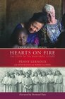Hearts on Fire The Story of the Maryknoll Sisters