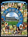 Baseball The Biographical Encyclopedia