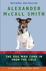 The Dog Who Came In from the Cold (Corduroy Mansions, Bk 2)