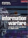 Information Warfare corporate attack and defence in a digital world