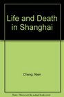 Life and Death in Shanghai