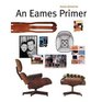An Eames Primer