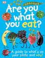 Are You What You Eat?