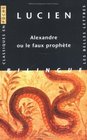 Alexandre ou Le faux prophte