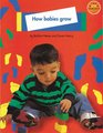 Longman Book Project Nonfiction Babies Topic How Babies Grow Extra Large Format