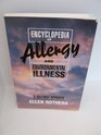 Encyclopedia of Allergy and Environmental Illness A SelfHelp Approach