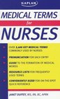 Medical Terms for Nurses A Quick Reference Guide