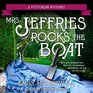 Mrs Jeffries Rocks the Boat