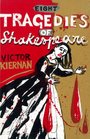 Eight Tragedies of Shakespeare A Marxist Study
