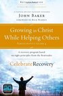 Growing in Christ While Helping Others Participant's Guide 4 A Recovery Program Based on Eight Principles from the Beatitudes