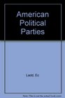 American Political Parties Social Change and Political Response