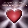 Open Your Heart to Love