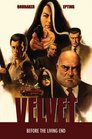 Velvet Vol 1 Before the Living End