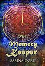 The Memory Keeper A Science Fiction Mystery