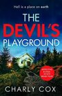The Devil's Playground: An absolutely addictive, crime thriller and mystery novel packed with twists: 4 (Detective Alyssa Wyatt): An addictive crime thriller and mystery novel packed with twists