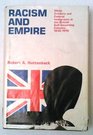 Racism and Empire White Settlers and Colored Immigrants in the British SelfGoverning Colonies 18301910