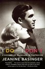 I Do and I Don't: A History of Marriage in the Movies (Vintage)
