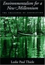 Environmentalism for a New Millennium The Challenge of Coevolution