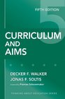 Curriculum and Aims Fifth Edition