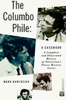 The Columbo Phile A Casebook