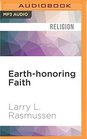 Earthhonoring Faith Religious Ethics in a New Key