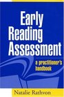 Early Reading Assessment  A Practitioner's Handbook