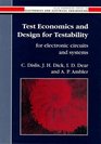 Test Economics and Design for Testability