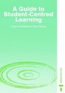 A Guide to Studentcentred Learning