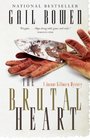 The Brutal Heart A Joanne Kilbourn Mystery